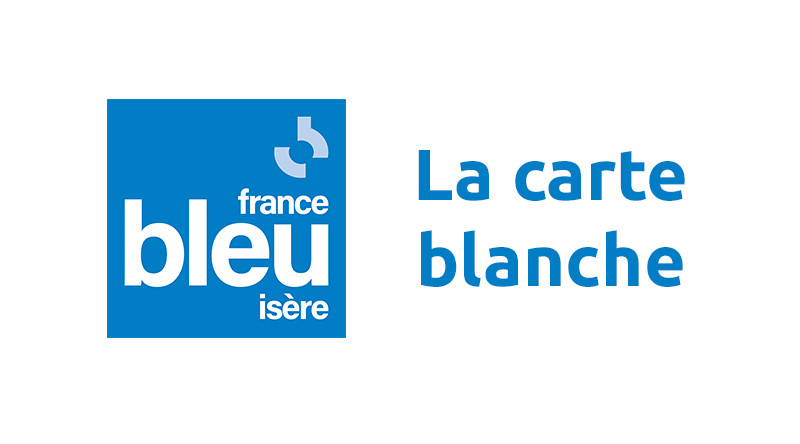 Carte blanche du 6 octobre sur France Bleu Isère